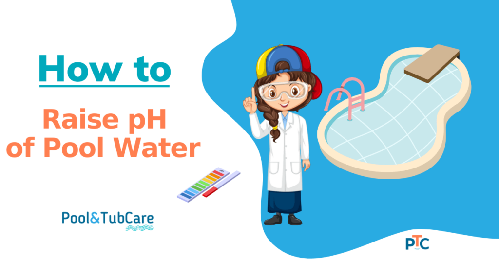 How to raise the pH of pool water